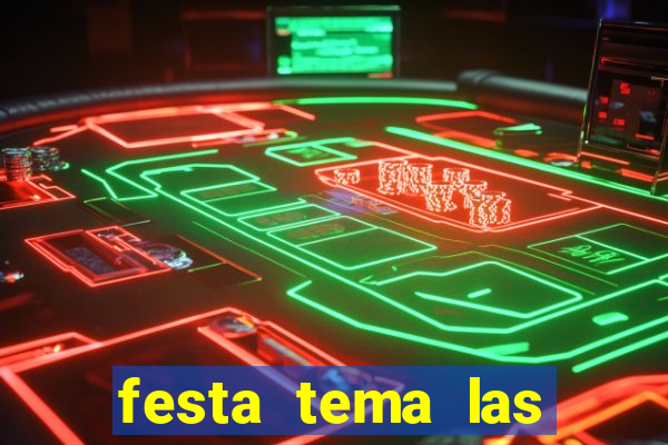 festa tema las vegas roupas femininas